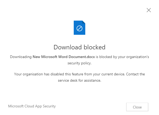 Cloud App Security block download message